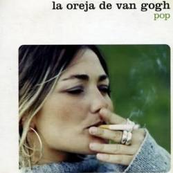 La Oreja de Van Gogh : Pop